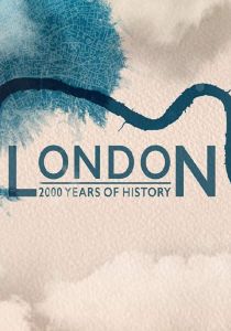 Лондон: две тысячи лет истории