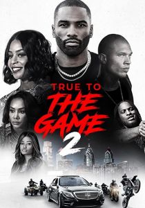 True to the Game 2