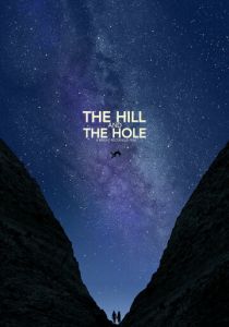 The Hill and the Hole